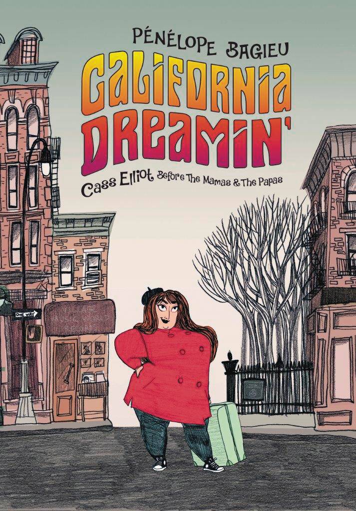 California Dreamin': Cass Elliot Before The Mamas & the Papas Hc