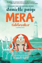 Mera Gn Tidebreaker by Danielle Paige (DC Ink)