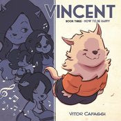 Vincent Gn Vol 03 How To Be Happy by Vitor Cafaggi