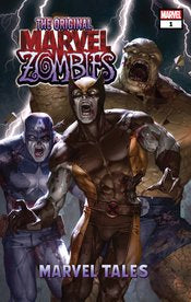 Marvel Zombies: Original Marvel Zombies #1 Marvel Tales