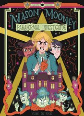 Mason Mooney Gn Vol 01 Paranormal Investigator