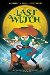 Last Witch Gn Vol 01 Fear & Fire by Conor McCreery