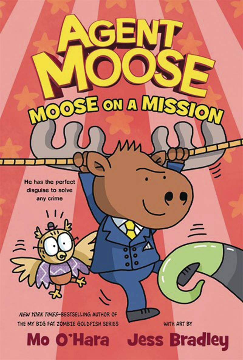 Agent Moose Hc Vol 02 Moose On A Mission