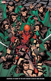 Deadpool (2022) #4 Mckone Planet Of The Apes Var