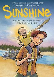 Sunshine Gn How One Camp Taught Me About Life Death & Hope