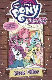My Little Pony: Classics Reimagined Tp Little Fillies