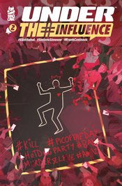 Under The Influence #2 (Of 5)