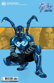 Steelworks #3 (Of 6) Cvr C Quinones Blue Beetle Movie Cs Var
