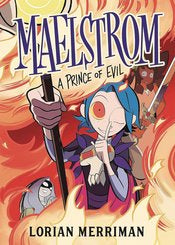 Maelstrom: A Prince Of Evil Gn by Lorian Merriman