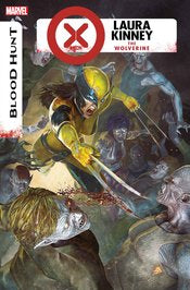 X-Men Blood Hunt Laura KinneyThe Wolverine #1