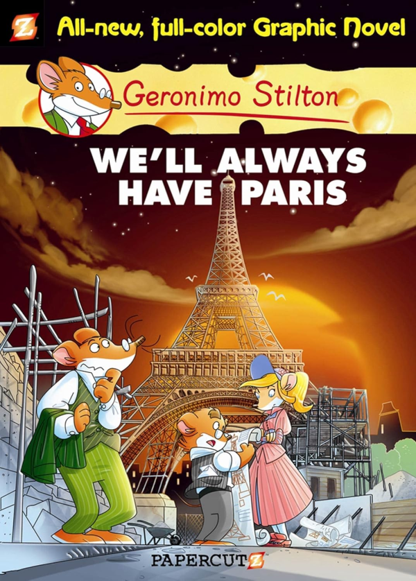 Geronimo Stilton Hc Vol 11 We'll Always Have Paris