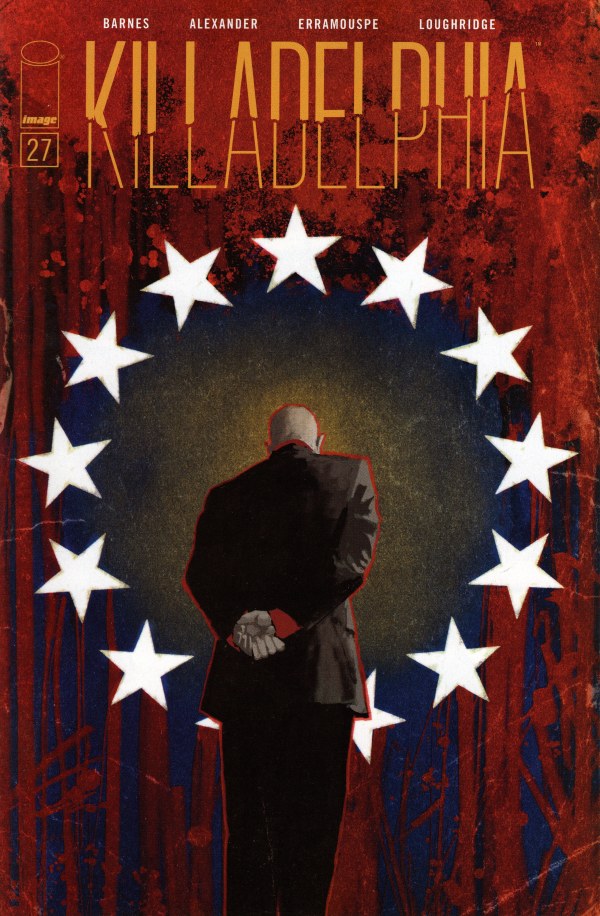 Killadelphia #27 Cvr A Alexander (Mr)