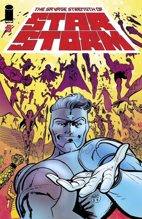Savage Strength Of Starstorm #5 Cvr B Wes Craig
