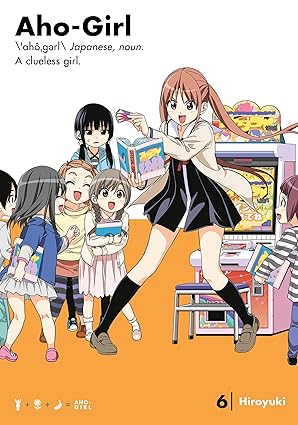 Aho Girl: A Clueless Girl Gn Vol 06