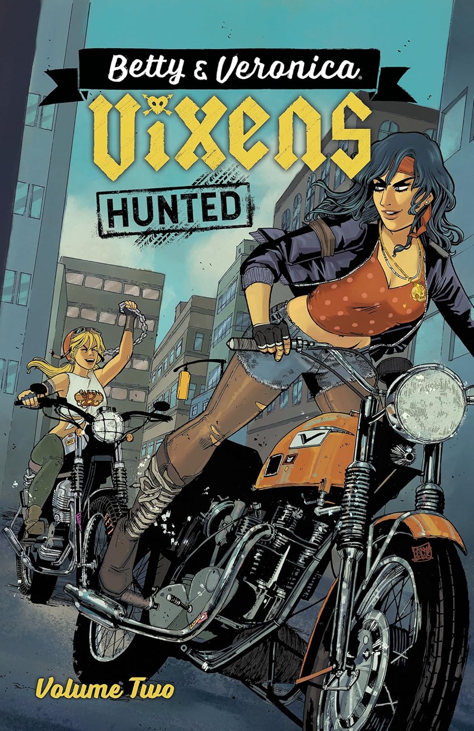 Betty & Veronica: Vixens Tp Vol 02 Hunted by Jamie Lee Rotante