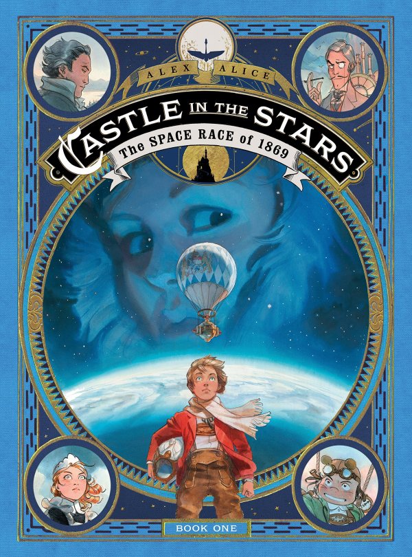 Castle In The Stars Hc Vol 01 Space Race Of 1869