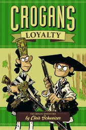 Crogan Adventures Hc Crogan's Loyalty