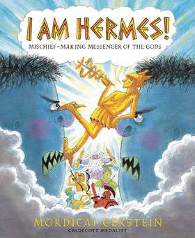 I Am Hermes Hc Mischief Making Messenger Of The Gods