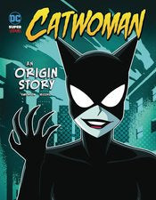 Dc Super Villains: Catwoman Sc An Origin Story Illustrated Novel