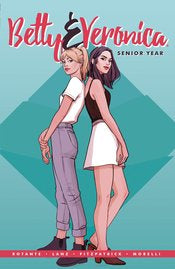 Betty & Veronica: Senior Year Tp by Jamie Lee Rotante