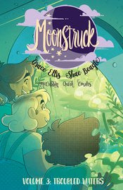 Moonstruck Tp Vol 03 Troubled Waters by Grace Ellis
