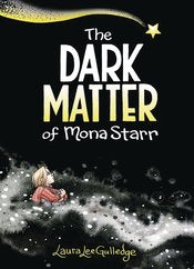 Dark Matter Of Mona Starr Hc by Laura Lee Gulledge