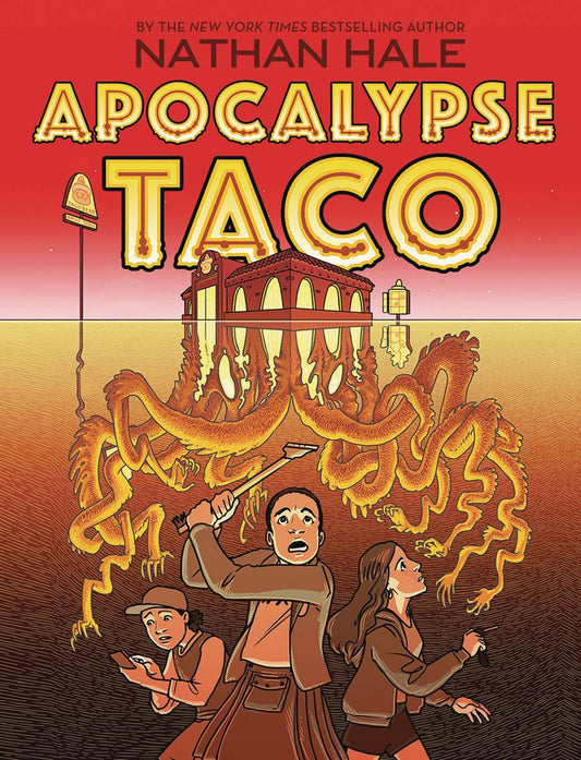 Apocalypse Taco Sc by Nathan Hale