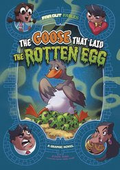 Far Out Fables Gn Goose That Laid the Rotten Egg