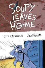 Soupy Leaves Home Hc by Cecil Castellucci