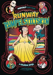 Far Out Fairy Tales Gn Runway Rumpelstiltskin