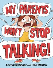 My Parents Wont Stop Talking Hc by Tillie Walden