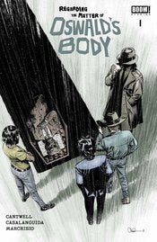 Regarding The Matter Of Oswald's Body #1 (Of 5) 2nd Ptg Adlard
