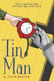 Tin Man Gn by Justin Madson