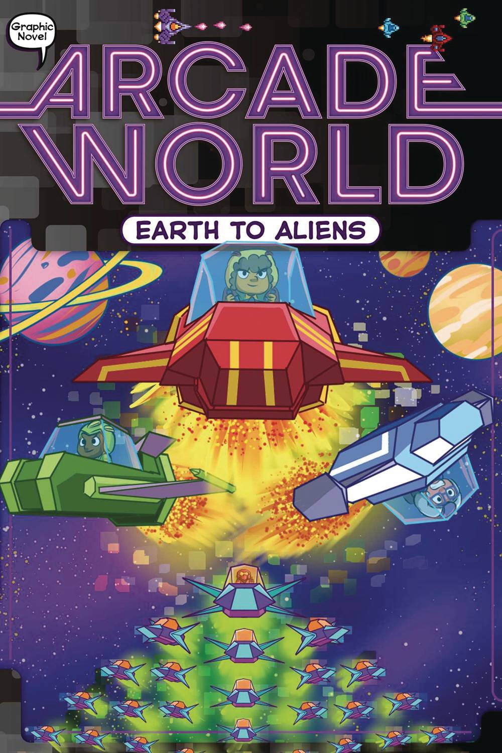 Arcade World Gn Vol 04 Earth To Aliens