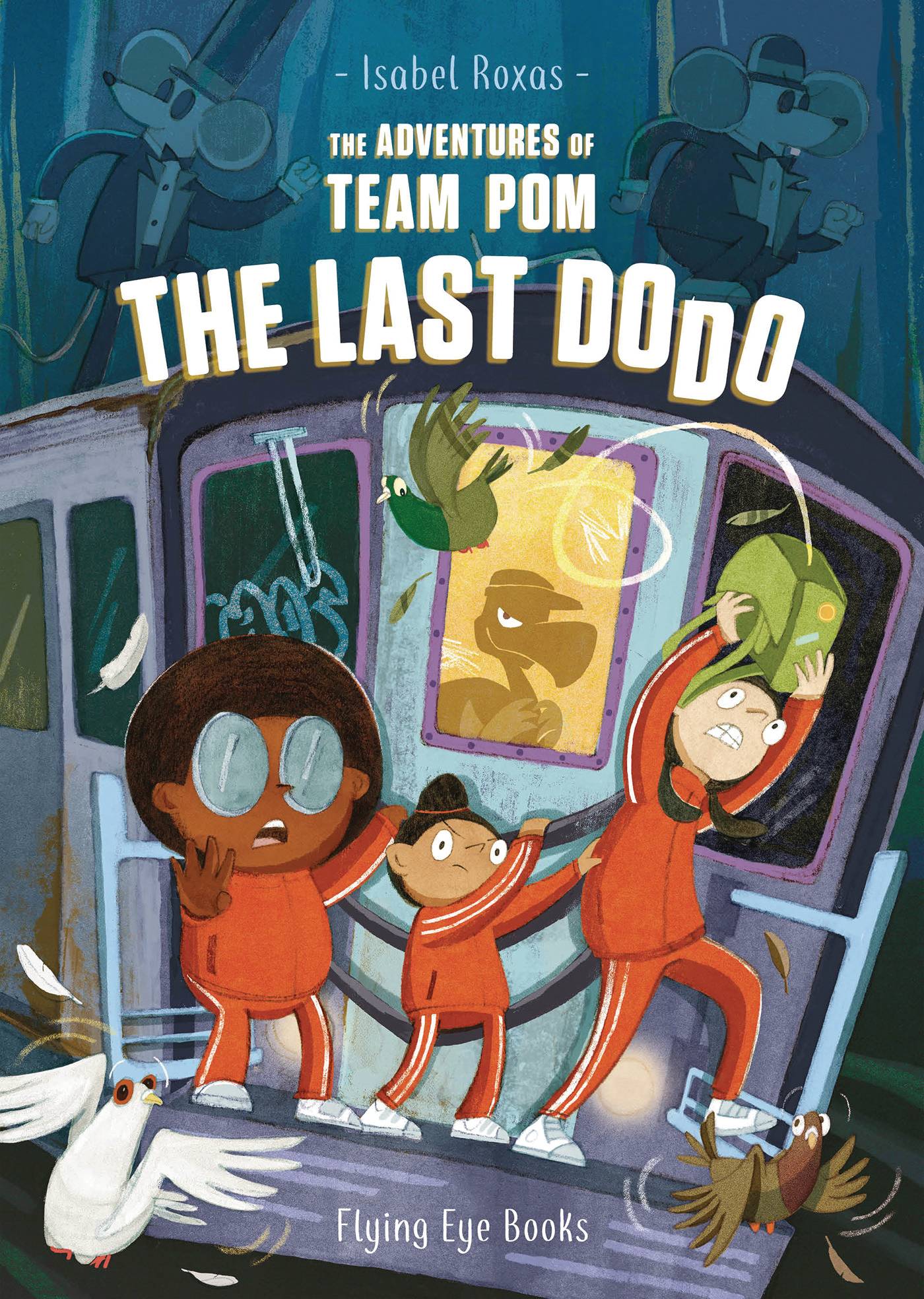 Adventures Of Team Pom Gn Vol 02 The Last Dodo