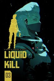 Liquid Kill (2023) #3 (Of 6) Cvr B Iumazark (Mr)