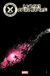 X-Men: Before The Fall - Mutant First Strike #1