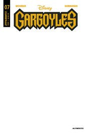 Gargoyles #7 Cvr G Blank Authentix