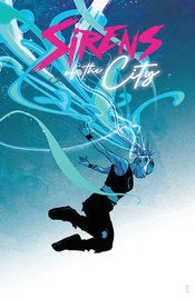 Sirens Of The City #3 (Of 6) Cvr B Ward