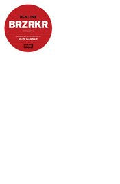 Brzrkr: Pen & Ink #1 Cvr C Blank Sketch Var (Mr)