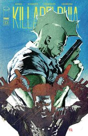 Killadelphia #33 Cvr A Alexander (Mr)