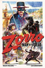 Zorro: Man Of The Dead #2 (Of 4) Cvr C Movie Homage (Mr)