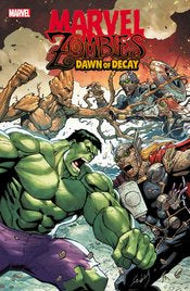 Marvel Zombies: Dawn Of Decay #1 (Of 4) Ron Lim Var