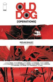 Old Dog: Operations (1-Shot) Cvr A Shalvey