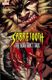 Sabretooth: The Dead Dont Talk #1 (Of 5)