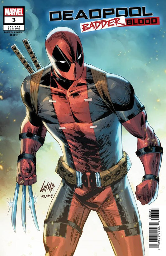 Deadpool Badder Blood #3 (Of 5) Rob Liefeld Var