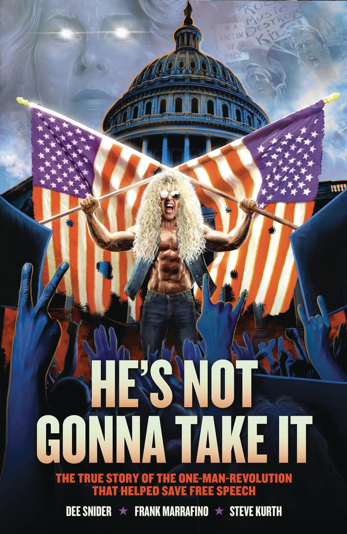 Dee Snider: He's Not Gonna Take It Sc
