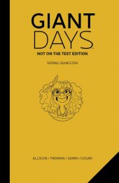 Giant Days Not On The Test Edition Hc Vol 03 Spring Semester