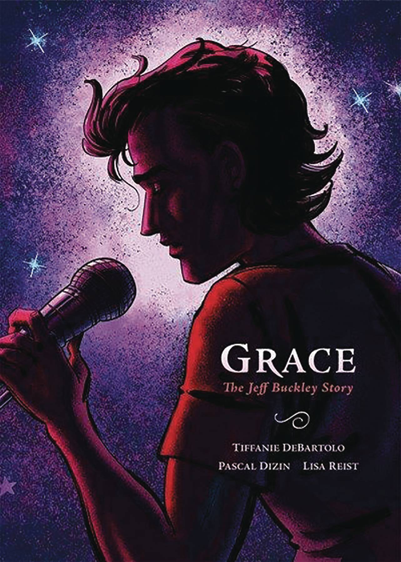 Grace: Based on the Jeff Buckley Story Hc