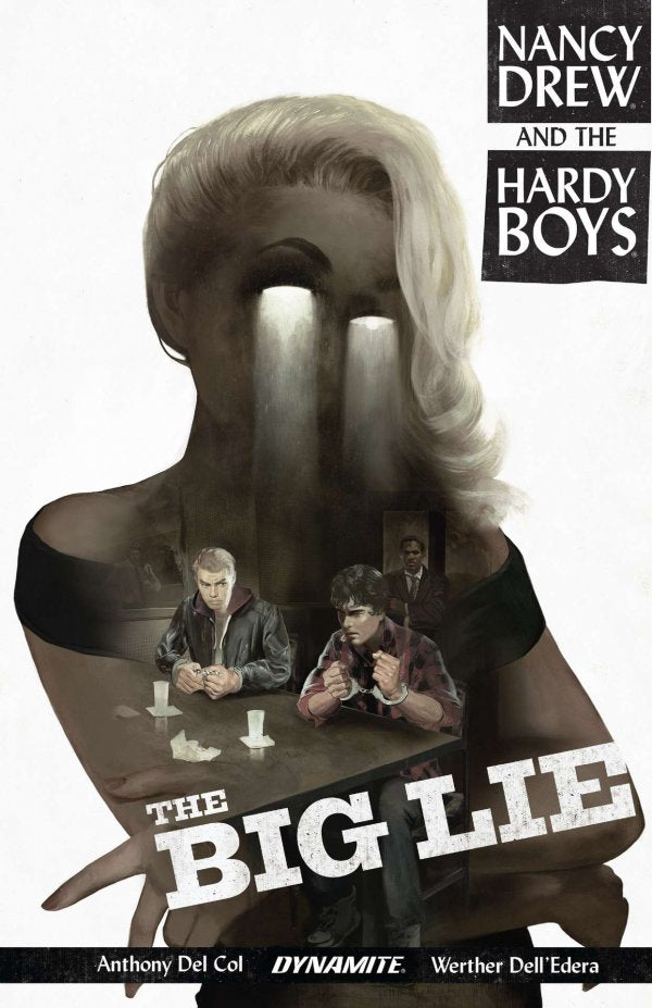 Nancy Drew And The Hardy Boys Tp The Big Lie